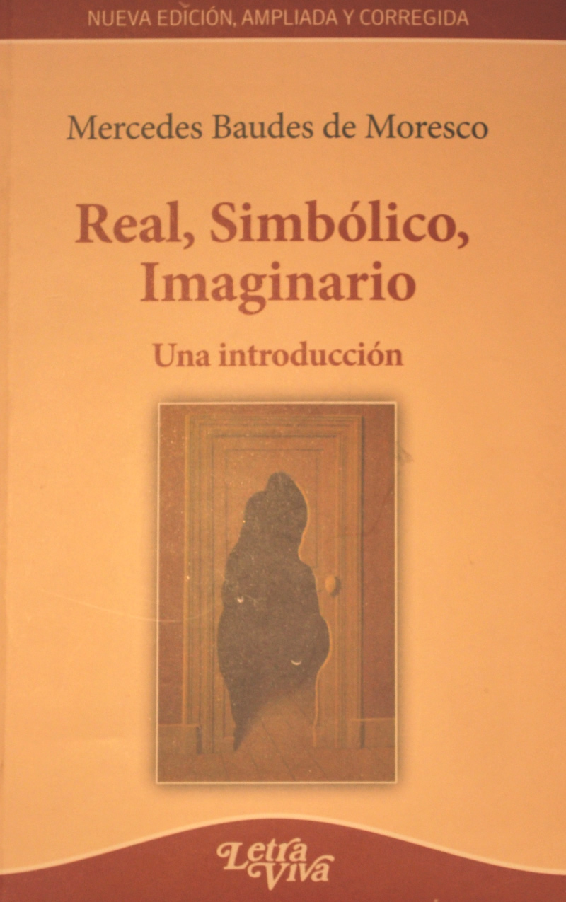Real, Simbólico, Imaginario