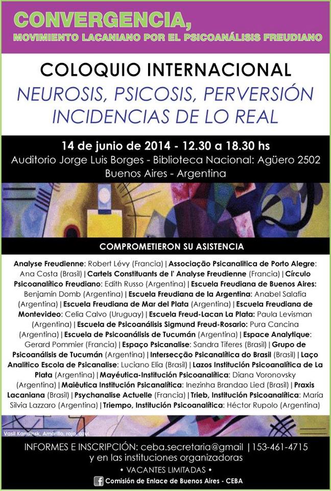 Coloquio Internacional "Neurosis, Psicosis, Perversión. Incidencias de lo Real"